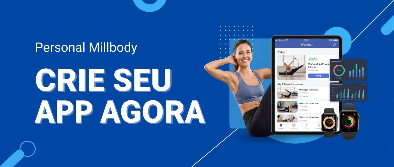 Banner Personal Millbody Crie seu app agora para professor de Pilates