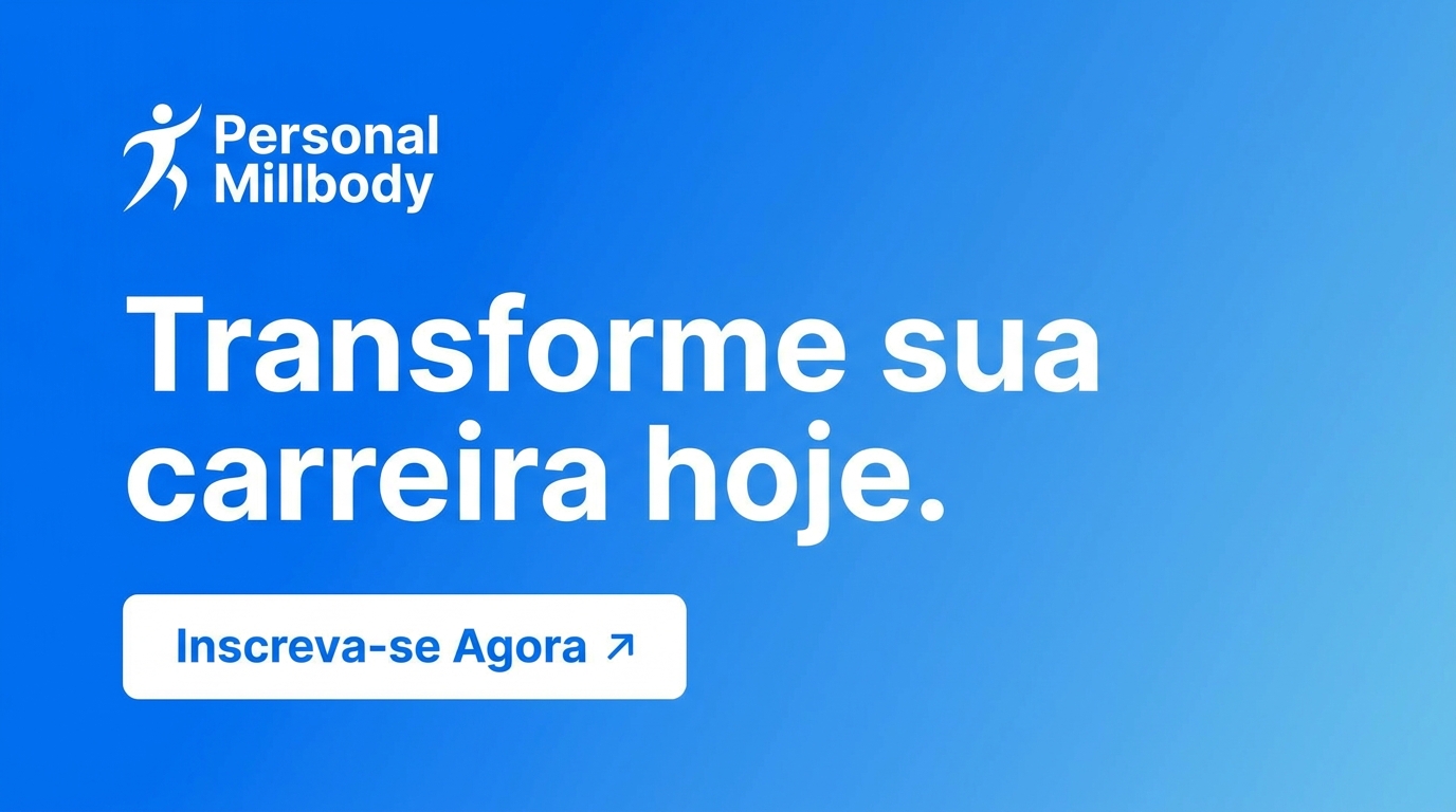 Personal Millbody - Comece agora Banner Personal Millbody - Transforme sua carreira hoje. A revolução na carreira do Personal começou.