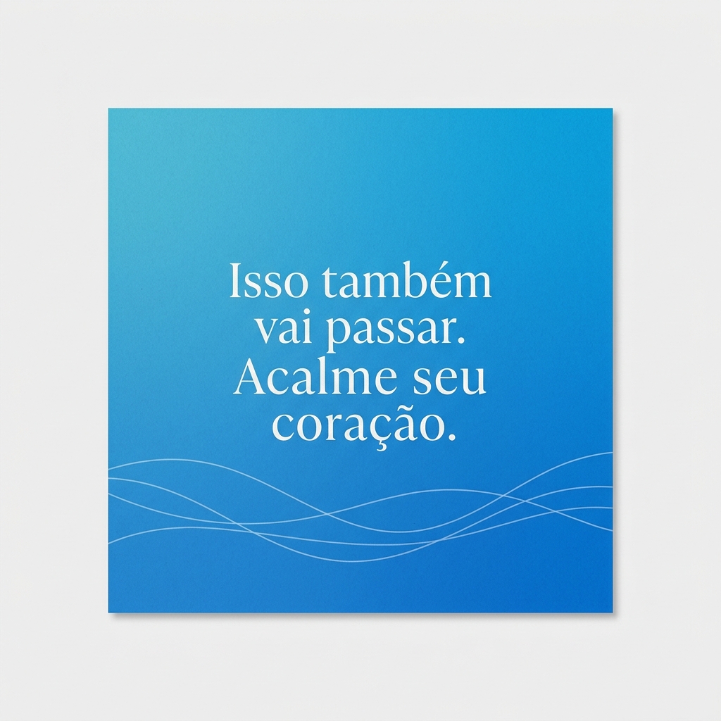 Card com frase Isso também vai passar - mensagens de inspiração ansiedade