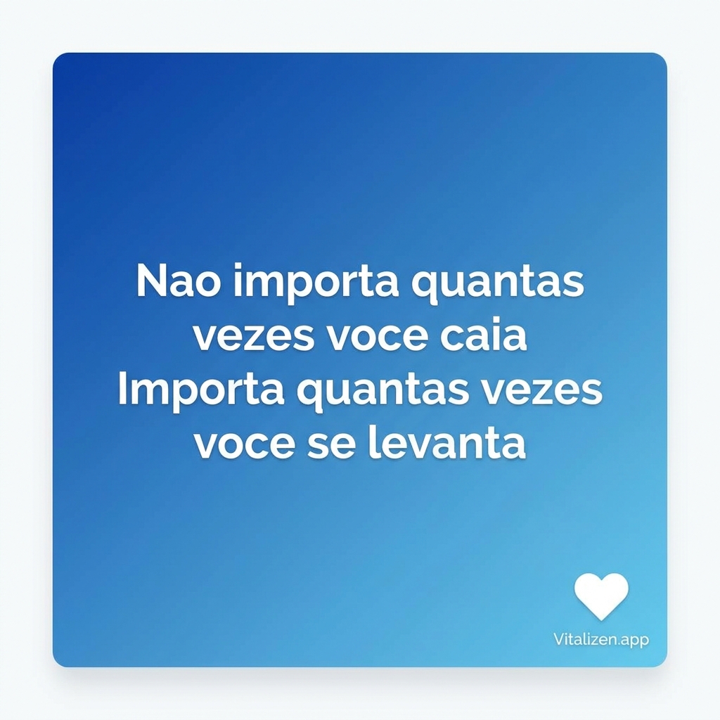 Frase de inspiração yoga: Não importa quantas vezes você caia. Importa quantas vezes você se levanta.