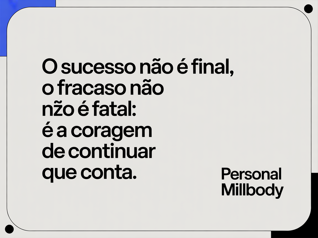 Card com a frase motivacional de CrossFit: 'O sucesso não é final, o fracasso não é fatal: é a coragem de continuar que conta.'