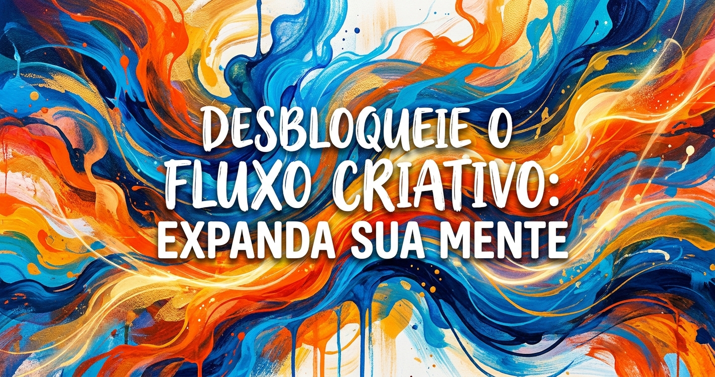 Arte abstrata colorida simbolizando desbloqueio criativo e frases de inspiração para artistas