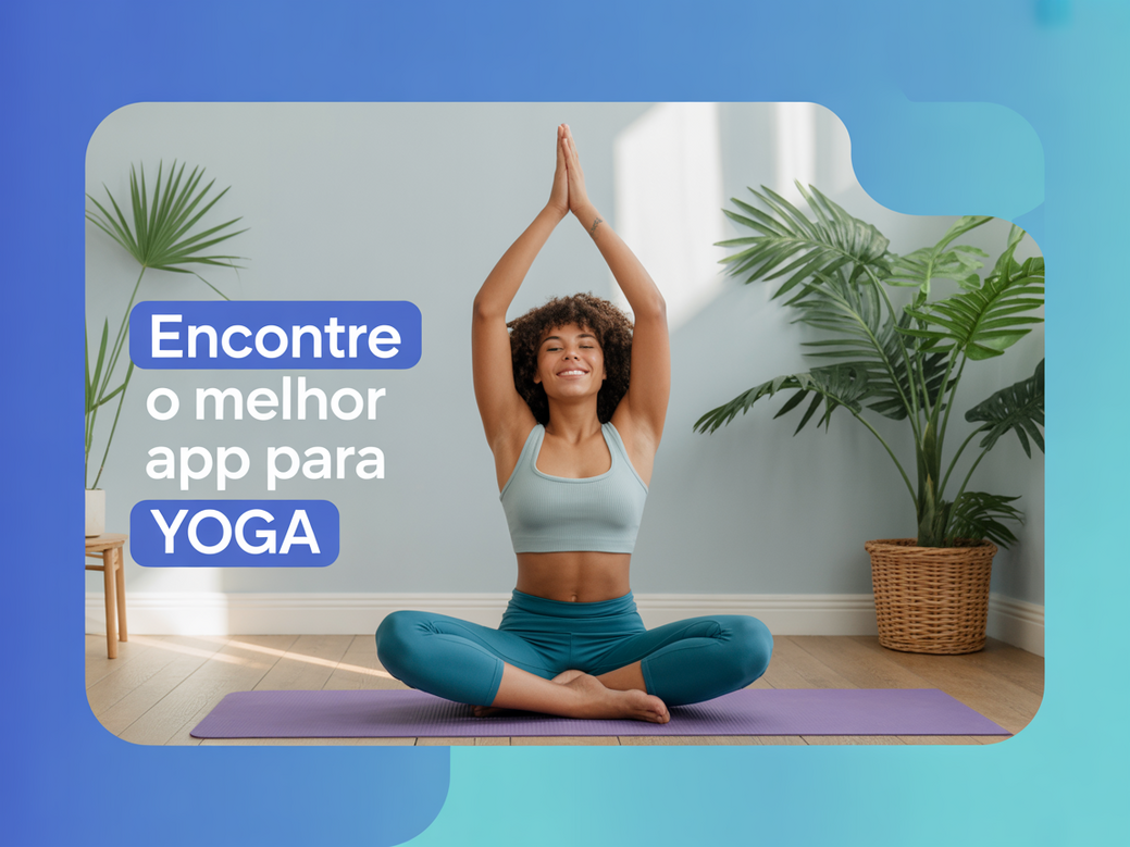 Guia completo para escolher o melhor app de yoga para iniciantes, mostrando uma jovem praticando em casa com o Vitalizen App.