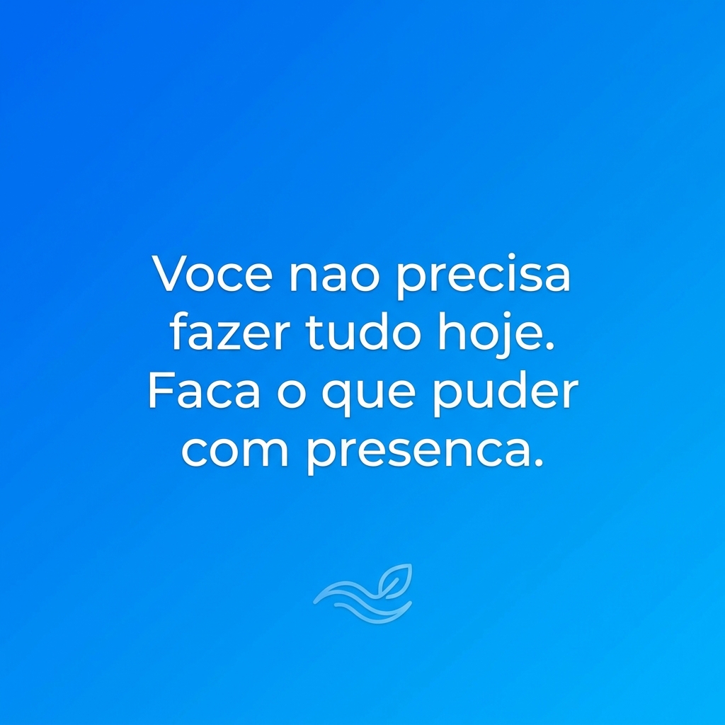Frase: Você não precisa fazer tudo hoje - yoga para concentração
