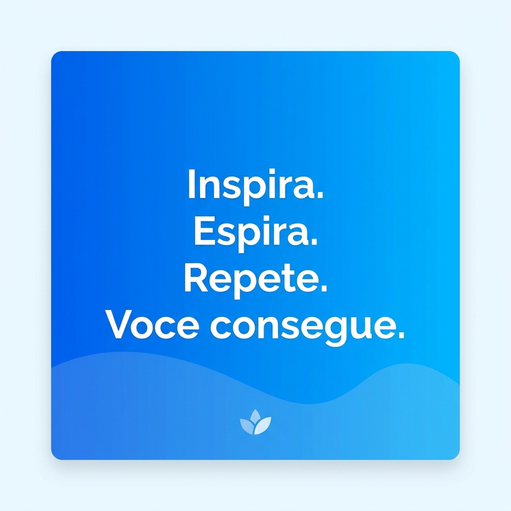 Frase: Inspira, espira, repete - práticas curtas de mindfulness para TDAH