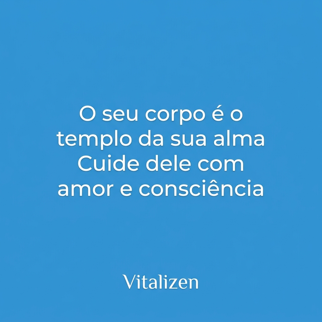 Citação de yoga: O seu corpo é o templo da sua alma. Cuide dele com amor e consciência.